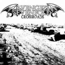 Avenged Sevenfold : Crossroads